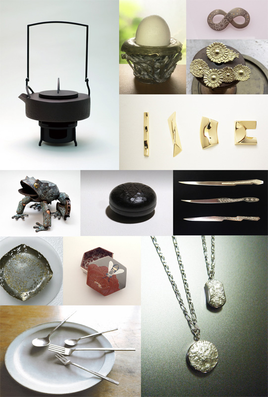 「金沢の Metal Work 展」  ～象嵌、彫金、鍛金、鋳金　金沢の金工作家による作品展～