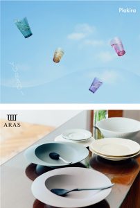 強く、美しい、カタチ。ARAS ＆ Plakira<br>～環境に優しく、暮らし…